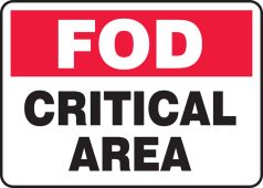 FOD Safety Sign: Critical Area