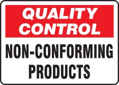 Quality Control Safety Sign: Non-Conforming Products