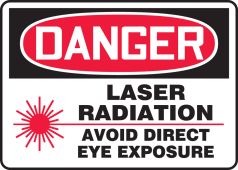 OSHA Danger Safety Sign: Laser Radiation - Avoid Direct Eye Exposure