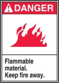ANSI Danger Safety Label: Flammable Material - Keep Fire Away