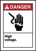 ANSI Danger Safety Sign: High Voltage.