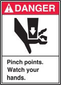 ANSI Danger Equipment Label: Pinch Points - Watch Your Hands