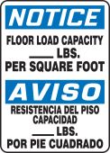 Bilingual OSHA Notice Safety Sign: Floor Load Capacity - LBS Per Square Foot