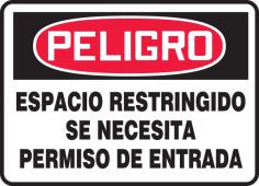 Spanish Safety Sign: Espacio Restringido - Se Necesita Permiso De Entrada