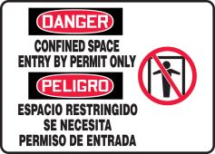 Bilingual OSHA Danger Safety Sign: Confined Space Entry By Permit Only