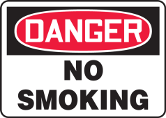 Contractor Preferred OSHA Danger Safety Sign: No Smoking
