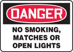 OSHA Danger Smoking Control Sign: No Smoking, Matches Or Open Lights