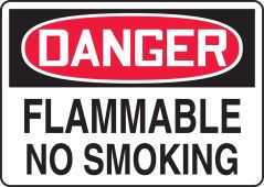 OSHA Danger Safety Sign: Flammable - No Smoking