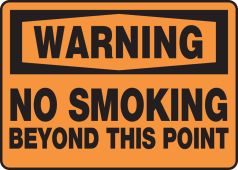 OSHA Warning Safety Sign: No Smoking Beyond This Point