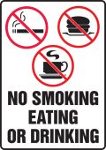 Safety Sign: No Smoking Eating Or Drinking