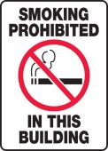 Smoking Control Sign: Smoking Prohibited In This Building
