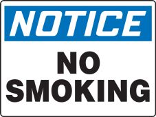 Contractor Preferred OSHA Notice Safety Sign: No Smoking