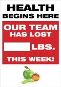 WorkHealthy™ Write-A-Day Scoreboards: Health Begins Here - Our Team Has Lost _ Lbs This Week