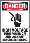 OSHA Danger Safety Sign: High Voltage Turn Power Off And Lock Out Before Servicing