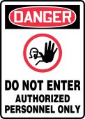 OSHA Danger Safety Sign: Do Not Enter - Authorized Personnel Only (Symbol)
