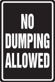 Safety Sign: No Dumping Allowed