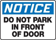 OSHA Notice Safety Sign: Do Not Park In Front Of Door