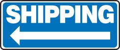 Safety Sign: Shipping (Left Arrow)