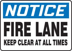 OSHA Notice Safety Sign: Fire Lane - Keep Clear At All Times