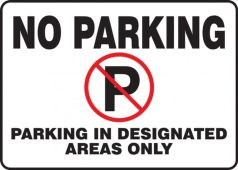Safety Sign: No Parking Sign