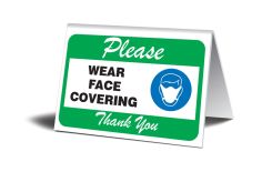 Table Top Sign: Please Wear Face Covering Thank You