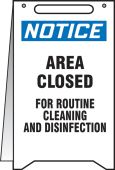 Fold-Ups® OSHA Notice Safety Sign: Area Closed For Cleaning Routine Cleaning And Disinfection