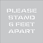 Floor Marking Stencil: Please Stand 6 Feet Apart