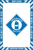 Floor Marking Kit: Sanitation Station Keep Clear Do Not Block