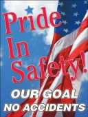 Safety Posters: Pride In Safety - Our Goal - No Accidents (American)