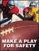 Safety Posters: Make A Play For Safety