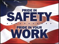 Motivational Poster: Pride In Safety - Pride In Your Work