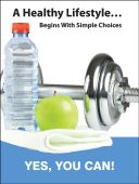 WorkHealthy™ Safety Posters: A Healthy Lifestyle Begins With Simple Choices