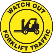 Pavement Print™ Sign: Watch Out Forklift Traffic