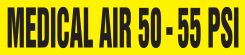 Medical Gas Pipe Marker: Medical Air 50 - 55 PSI