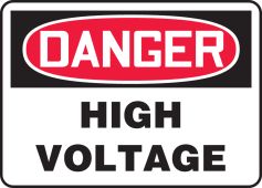 OSHA Danger Signs By-The-Roll: High Voltage