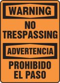 Contractor Preferred Bilingual OSHA Warning Safety Sign: No Trespassing