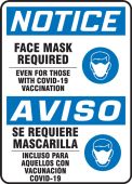 Bilingual OSHA Notice Safety Sign: Face Mask Required Even For Those With COVID-19 Vaccination
