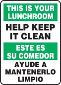 Bilingual Safety Sign: This Is Your Lunchroom - Help Keep It Clean
