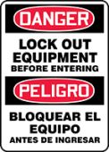 Spanish Bilingual OSHA Danger Safety Sign: Lock Out Equipment Before Entering