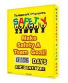 Digi-Day® Lite Electronic Scoreboards: Teamwork Improves Safety Make Safety A Team Goal!__ Days Accident Free