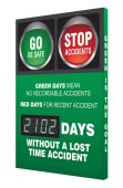Digi-Day® Electronic Safety Scoreboards: Green Days Mean No Recordable Accidents Red Days For Recent Accident __ Days Without A Lost Time Accident