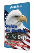 Semi-Custom Digi-Day® Electronic Scoreboards: Pride In Safety - _Days Without A Lost Time Accident
