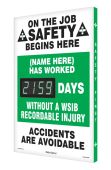 Semi-Custom Digi-Day® Electronic Safety Scoreboards: (name here) Has Worked _Days Without A WSIB Recordable Injury