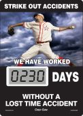 Mini Digi-Day® Electronic Scoreboards: Strike Out Accidents - We Have Worked _ Days Without A Lost Time Accident