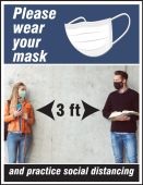 Safety Posters: Please Wear Your Mask And Practice Social Distance 3FT