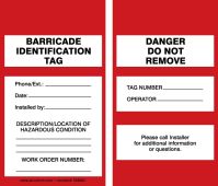 Barricade Status Tag: Barricade Identification Tag