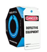 OSHA Danger Tags By-The-Roll: Defective Equipment
