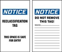OSHA Notice Safety Tag: Reclassification Tag - This Space Is Safe For Entry