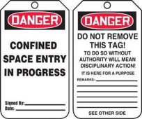 OSHA Danger Safety Tag: Confined Space Entry In Progress