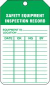Equipment Status Safety Tag: Safety Equipment Inspection Record
